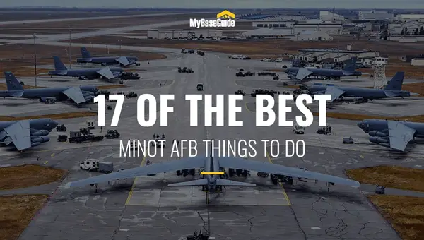 17 of the Best Minot AFB Things To Do