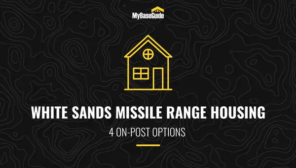 White Sands Missile Range Housing: 4 On-Post Options
