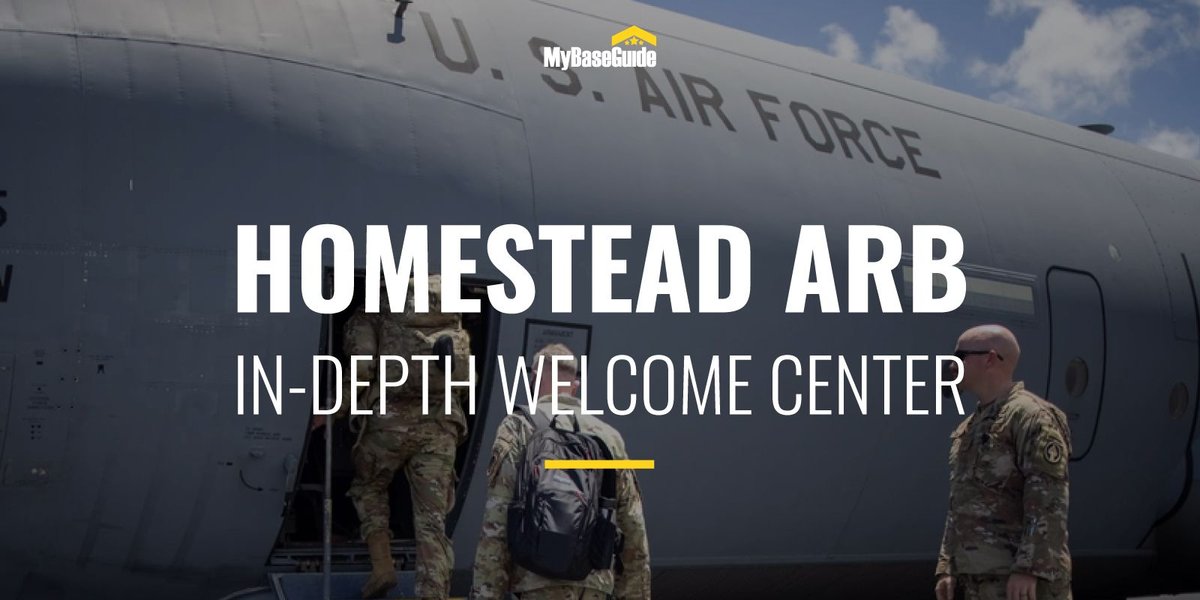 Homestead Air Reserve Base (Formerly AFB): In-Depth Welcome Center