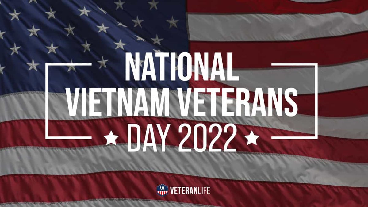 National Vietnam Veterans Day 2022: Venerating Vietnam Vets