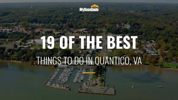 19 of the Best Things To Do in Quantico, VA