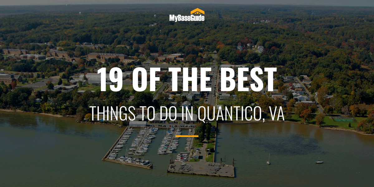 19 of the Best Things To Do in Quantico, VA