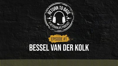 Return to Base: The Unspeakable PTSD of Veterans with Dr. Bessel van der Kolk