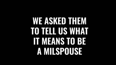 Military Spouses Share What Service Life Means to Their Families