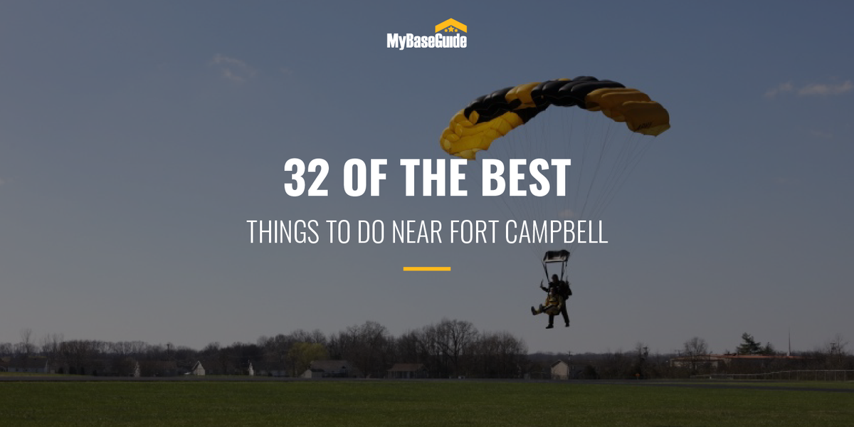 32 Of the Best Things to Do Near Fort Campbell