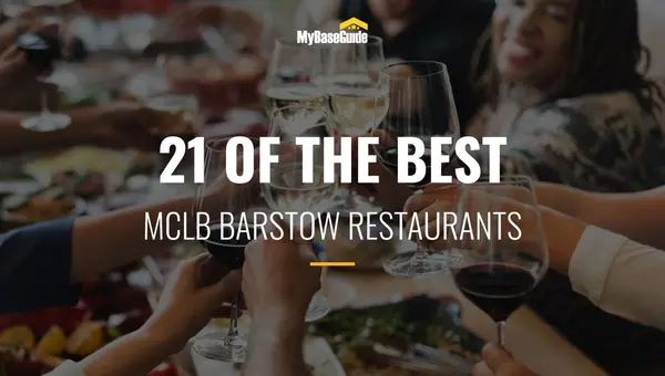 21 of the Best MCLB Barstow Restaurants