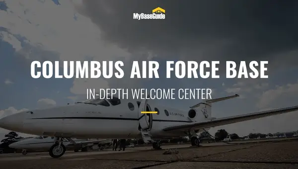 Columbus Air Force Base: In-Depth Welcome Center