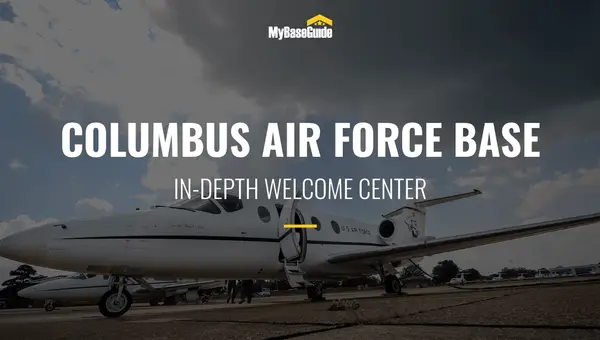 Columbus Air Force Base: In-Depth Welcome Center