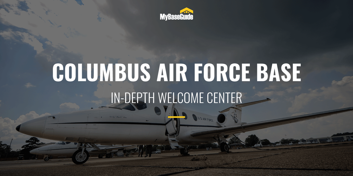 Columbus Air Force Base: In-Depth Welcome Center