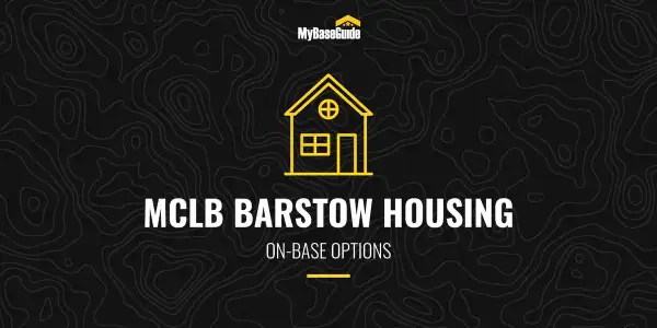 MCLB Barstow Housing: On-Base Options