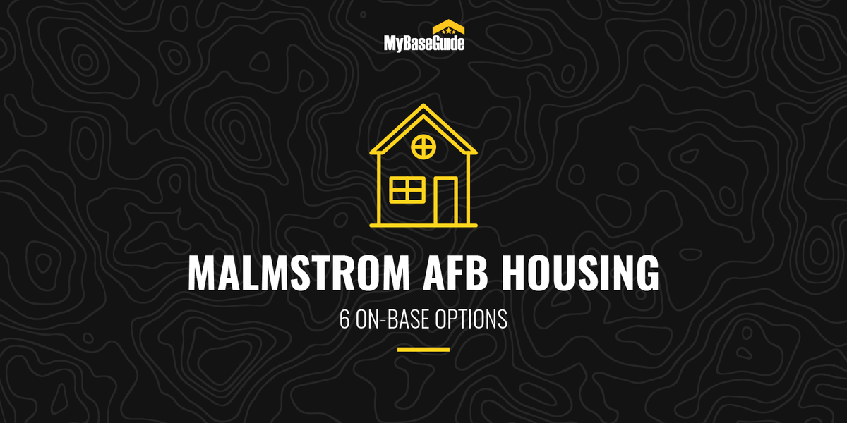 Malmstrom AFB Housing: 6 On-Base Options