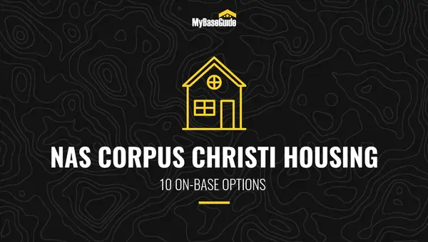NAS Corpus Christi Housing: 10 On-Base Options