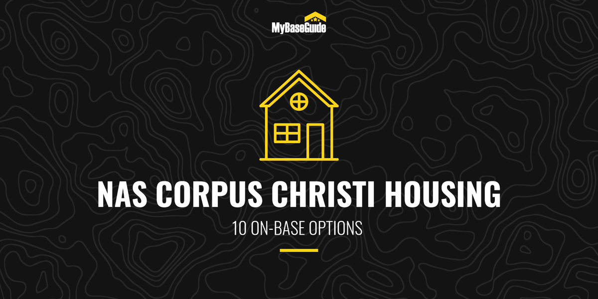 NAS Corpus Christi Housing: 10 On-Base Options