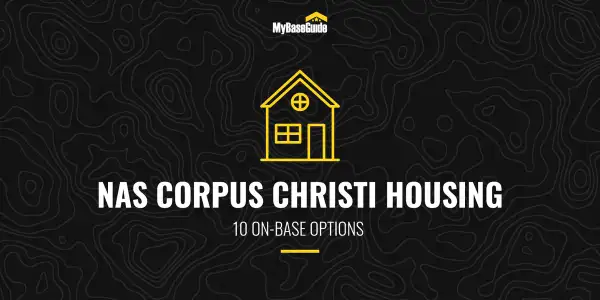 NAS Corpus Christi Housing: 10 On-Base Options
