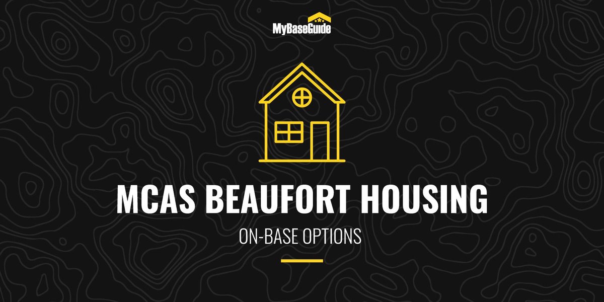 MCAS Beaufort Housing: On-Base Options