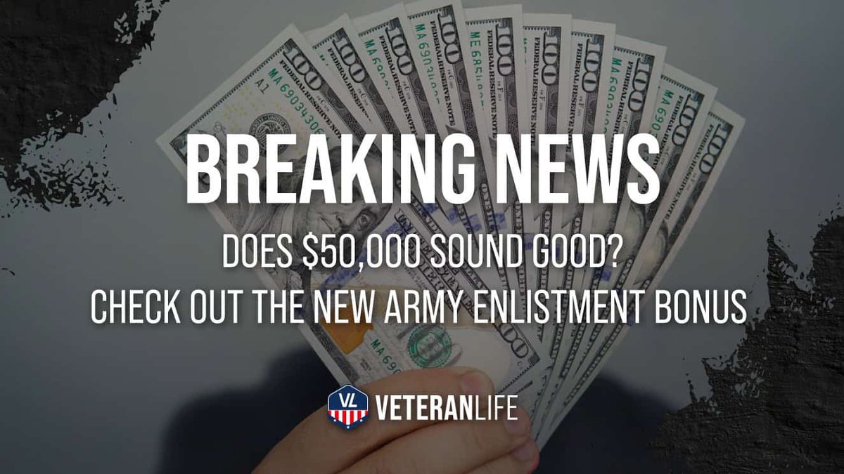 Does $50,000 Sound Good? Check Out the New Army Enlistment Bonus