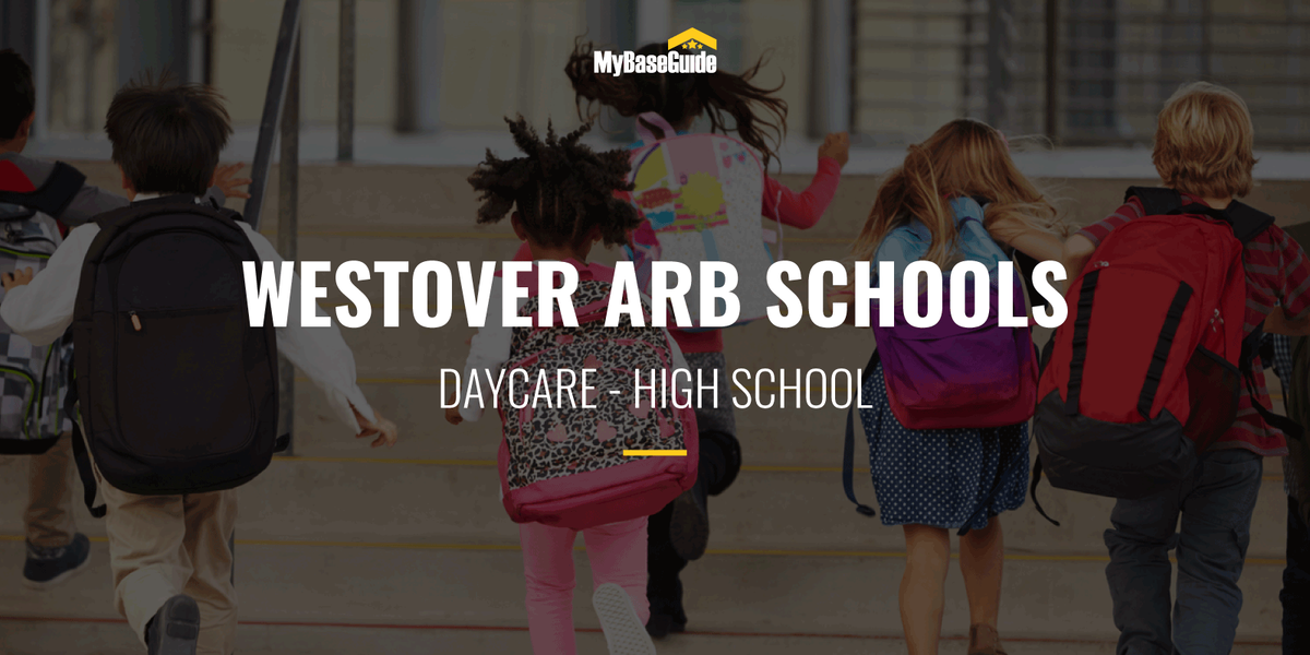 Westover ARB Schools: Daycare - High School