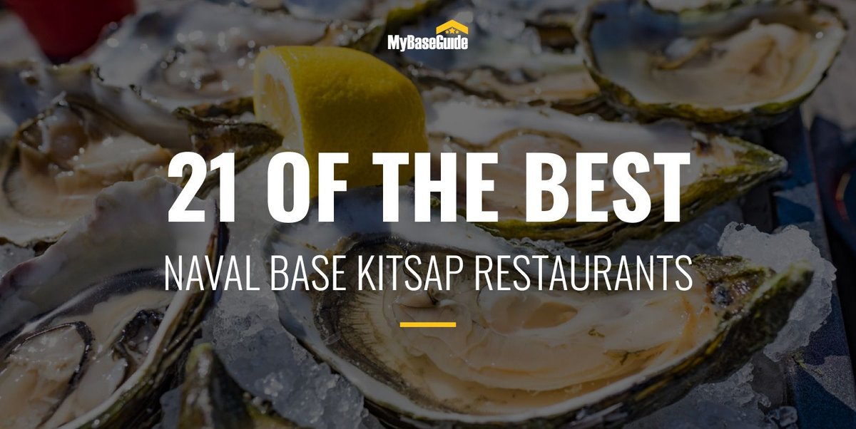 21 of the Best Naval Base Kitsap Restaurants