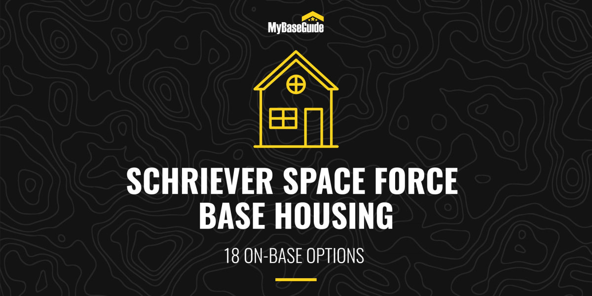 18 Schriever AFB Housing Options (Now Schriever Space Force Base)