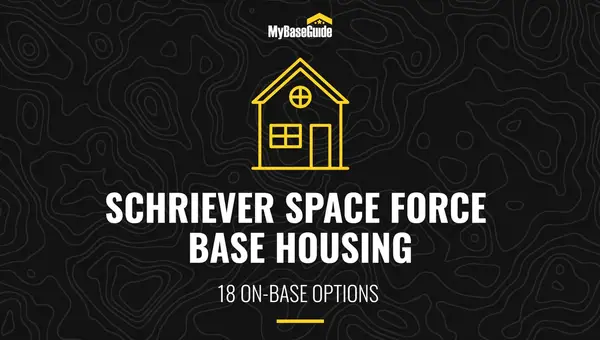 18 Schriever AFB Housing Options (Now Schriever Space Force Base)