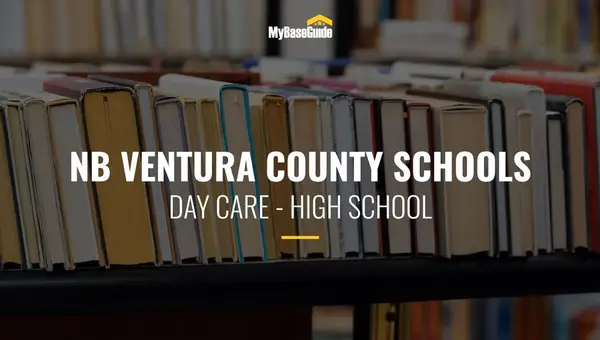 Ventura Schools Near NBVC: Day Care - High School