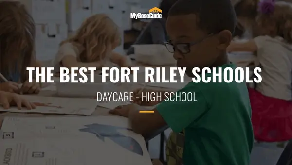 The Best Fort Riley Schools: Daycare - High School