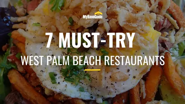7 Must-Try West Palm Beach Restaurants