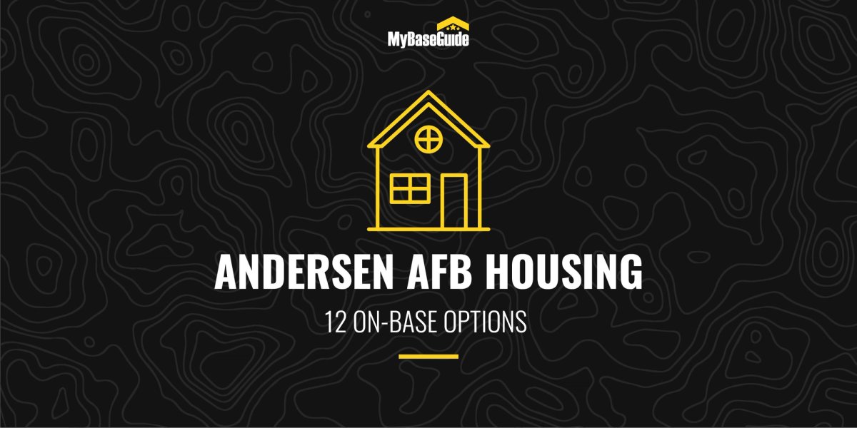 Andersen AFB Housing: 12 On-Base Options