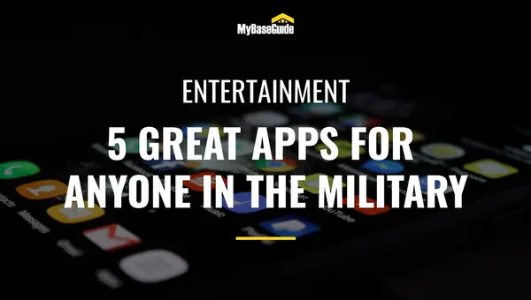 5 Great Apps for Anyone in the Military