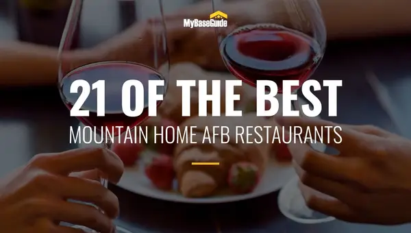 21 of the Best Mountain Home AFB Restaurants