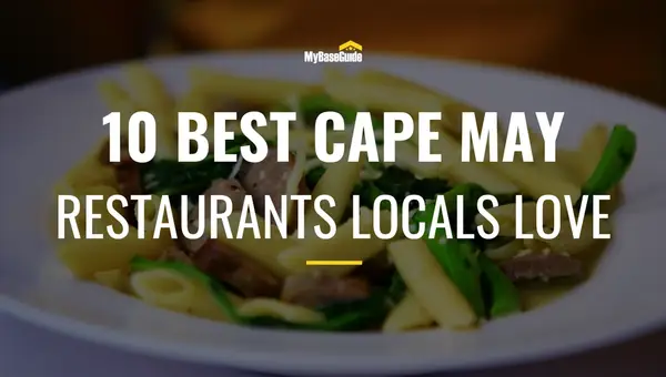10 Best Cape May Restaurants Locals Love
