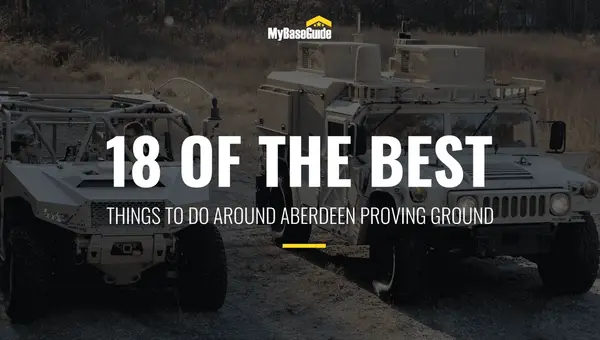 18 Of the Best Things to Do Around Aberdeen Proving Ground