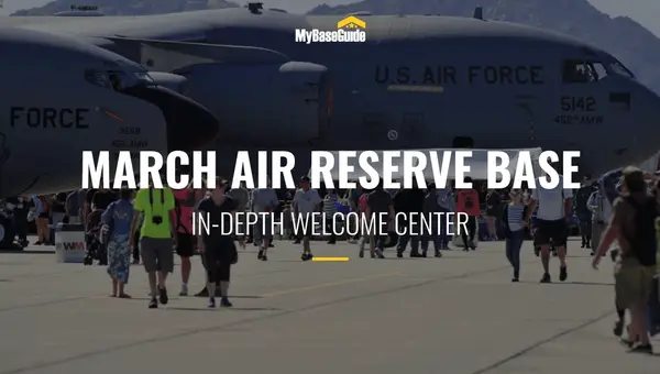 March Air Reserve Base: In-Depth Welcome Center