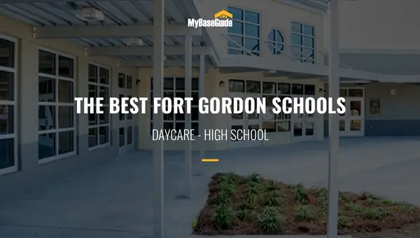 The Best Fort Gordon Schools: Daycare - High School