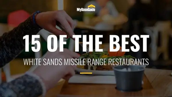 15 of the Best White Sands Missile Range Restaurants