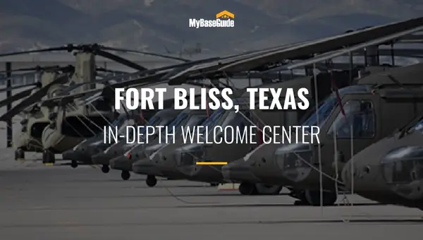 Fort Bliss Texas: In-Depth Welcome Center
