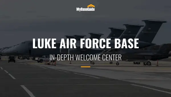 Luke Air Force Base: In-Depth Welcome Center