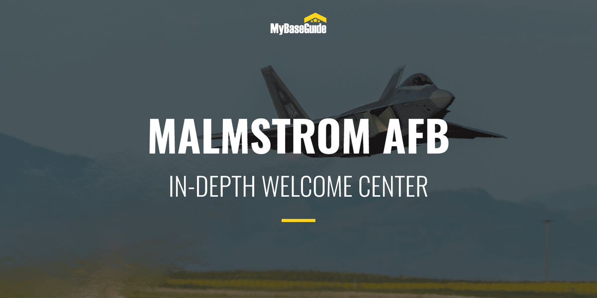 Malmstrom Air Force Base: In-Depth Welcome Center