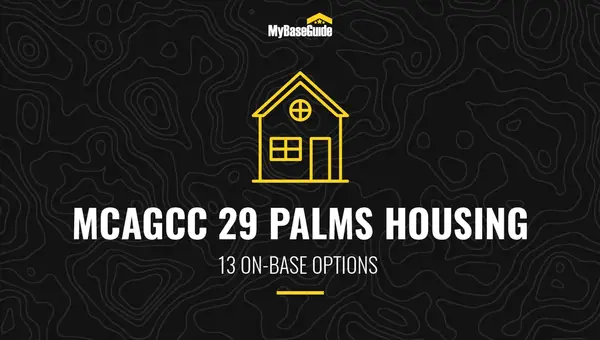 MCAGCC 29 Palms Housing: 13 On-Base Options