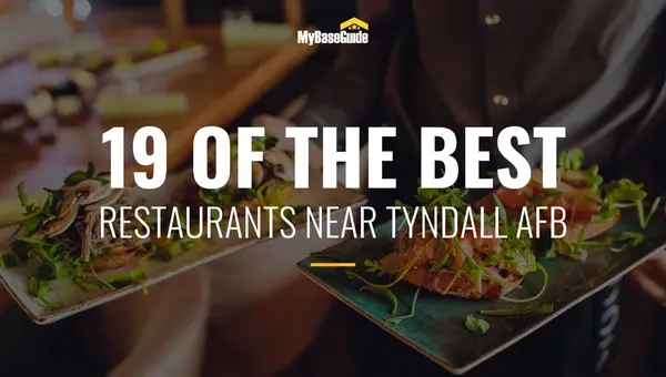 19 of the Best Restaurants Near Tyndall AFB