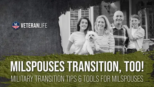 Milspouses Transition, Too! Military Transition Tips & Tools for Milspouses