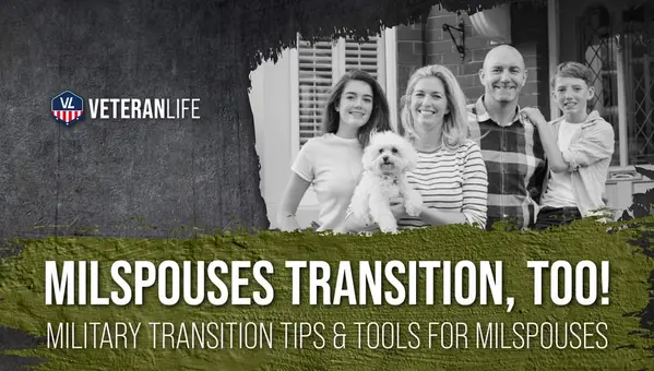 Milspouses Transition, Too! Military Transition Tips & Tools for Milspouses