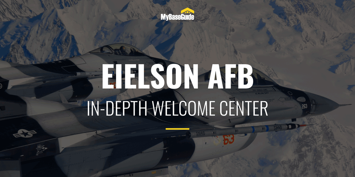 Eielson Air Force Base: In-Depth Welcome Center