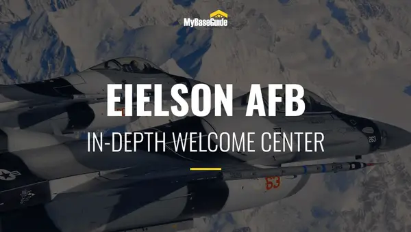 Eielson Air Force Base: In-Depth Welcome Center