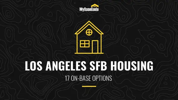 Los Angeles Air Force Base Housing (Now SFB): 17 On-Base Options
