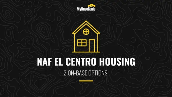 NAF El Centro Housing: 2 On-Base Options