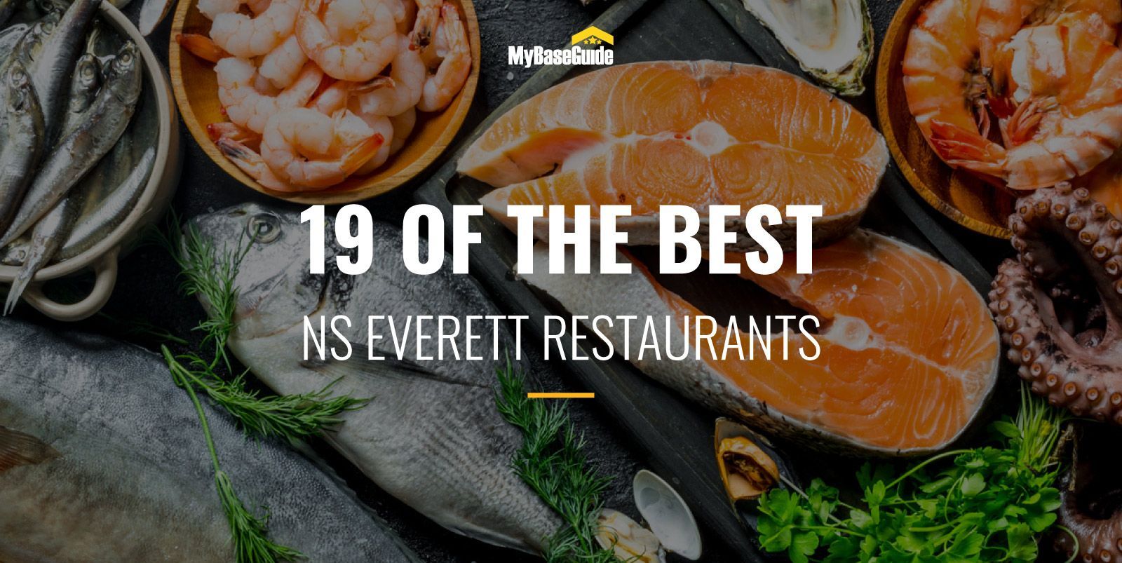19 of the Best NS Everett Restaurants