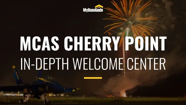 MCAS Cherry Point: In-Depth Welcome Center