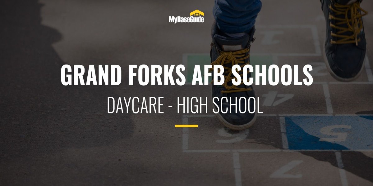 Grand Forks AFB Schools: Daycare - High School