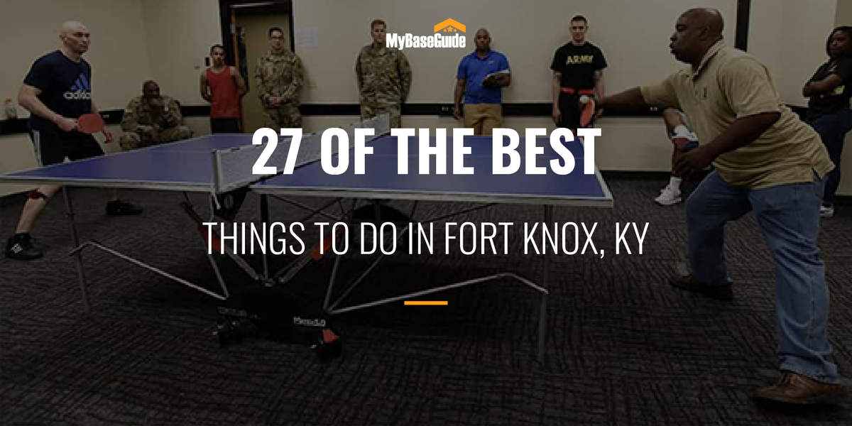 27 Of the Best Fort Knox Kentucky Things to Do